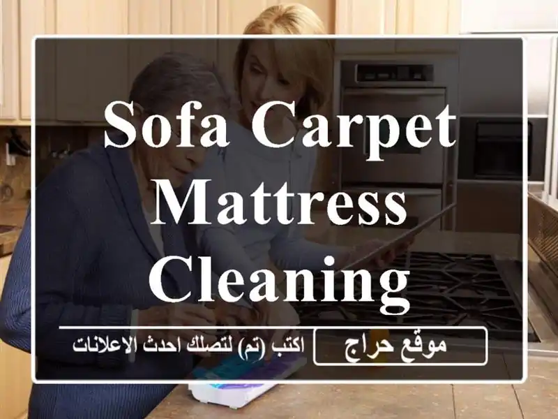 sofa carpet mattress cleaning