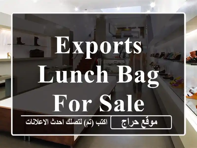 Exports Lunch bag for sale