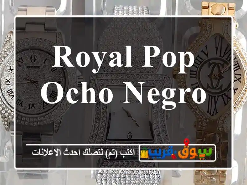 Royal pop  Ocho Negro
