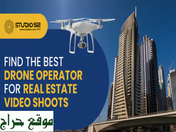 Best Drone Operator for Real Estate Video Shoots in Saudi Arabia