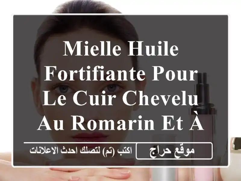 Mielle Huile fortifiante pour le cuir chevelu au romarin et à la menthe Original