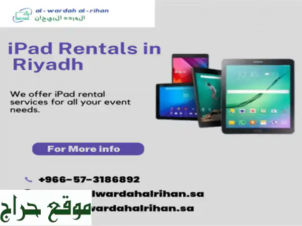 al wardah al rihan offers apple ipad rental services in riyadh, saudi arabia at affordable cost...