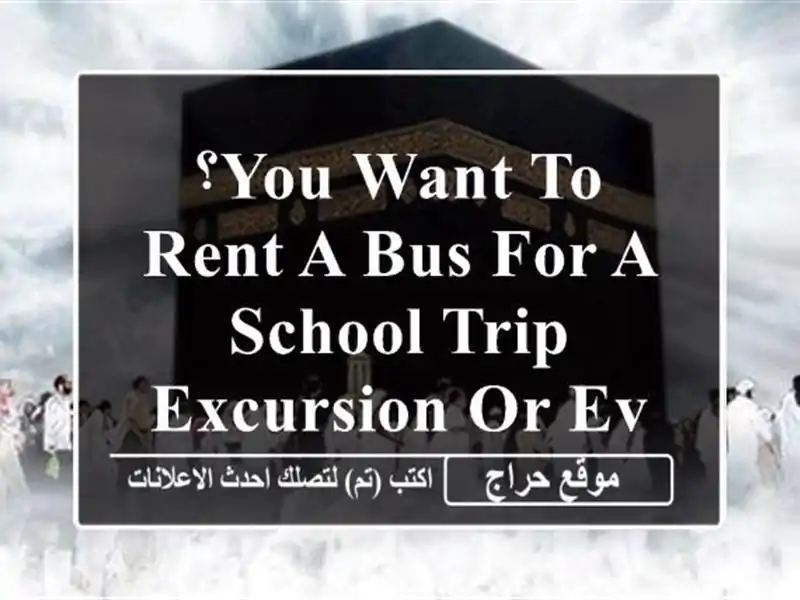 ؟you want to rent a bus for a school trip, excursion or event <br/> <br/>we provide bus...