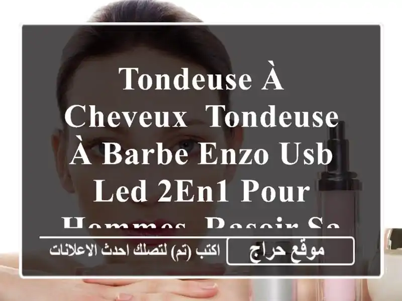 tondeuse à cheveux, tondeuse à barbe ENZO Usb Led 2en1 pour hommes, rasoir sans fil,en5036
