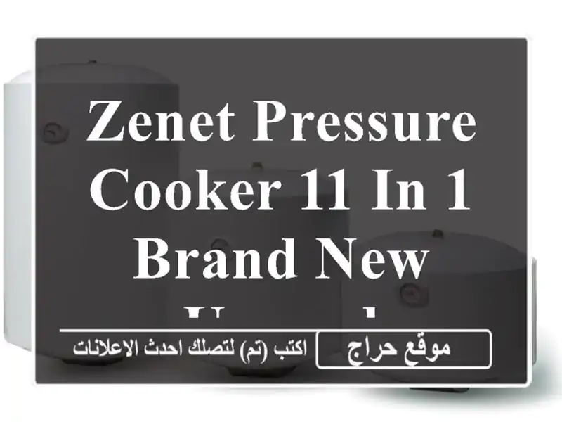 Zenet Pressure Cooker 11 In 1 Brand New Unused