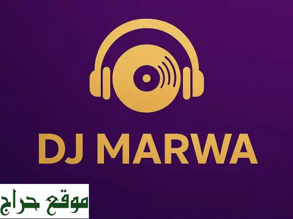 دي جي مروة: سهرتك عالم تاني! أفضل دي جي لحفلات...