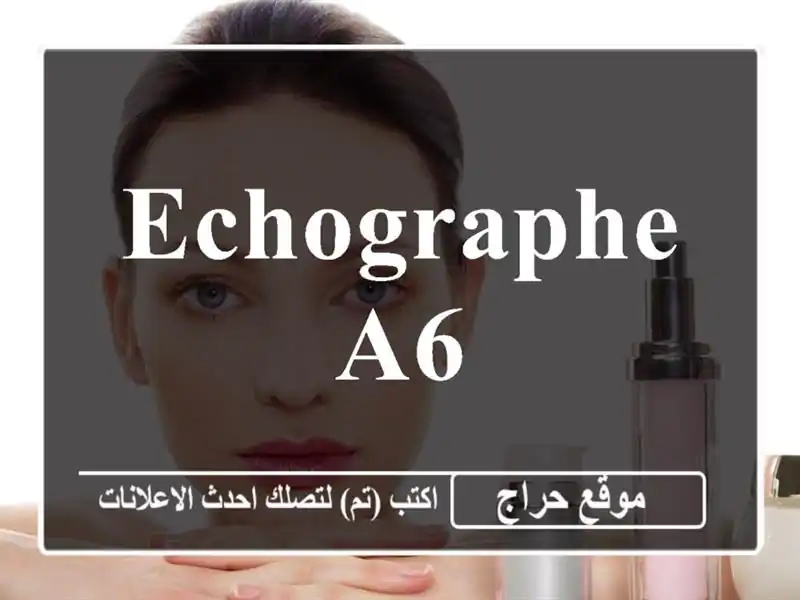 Echographe A6