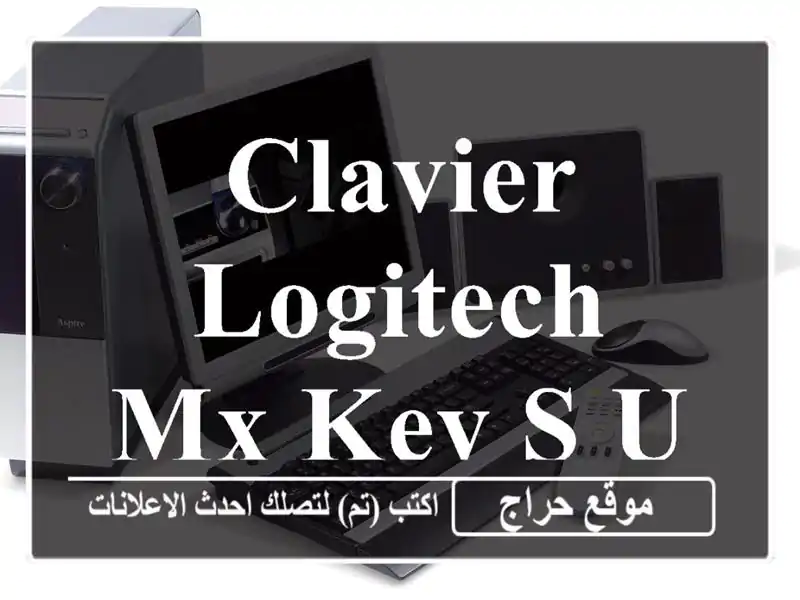 Clavier Logitech Mx Key S USED