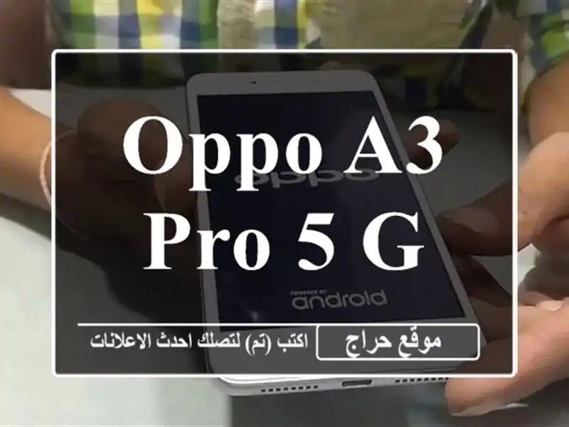 OPPO A3 PRO 5 G