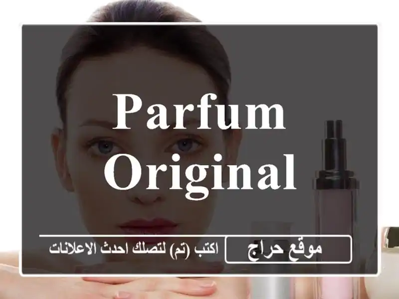 PARFUM ORIGINAL