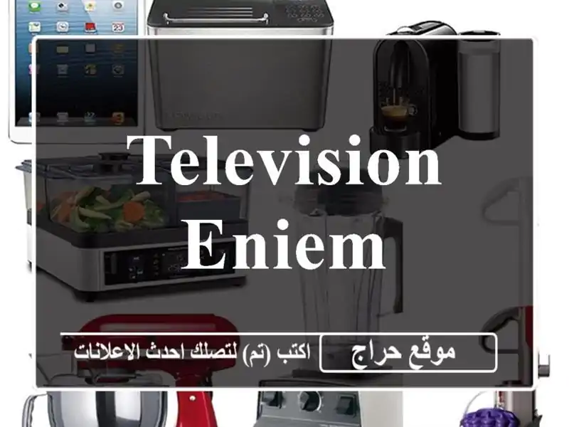 Television eniem