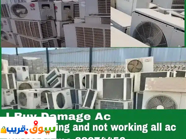 We are buying working AC and not working AC,