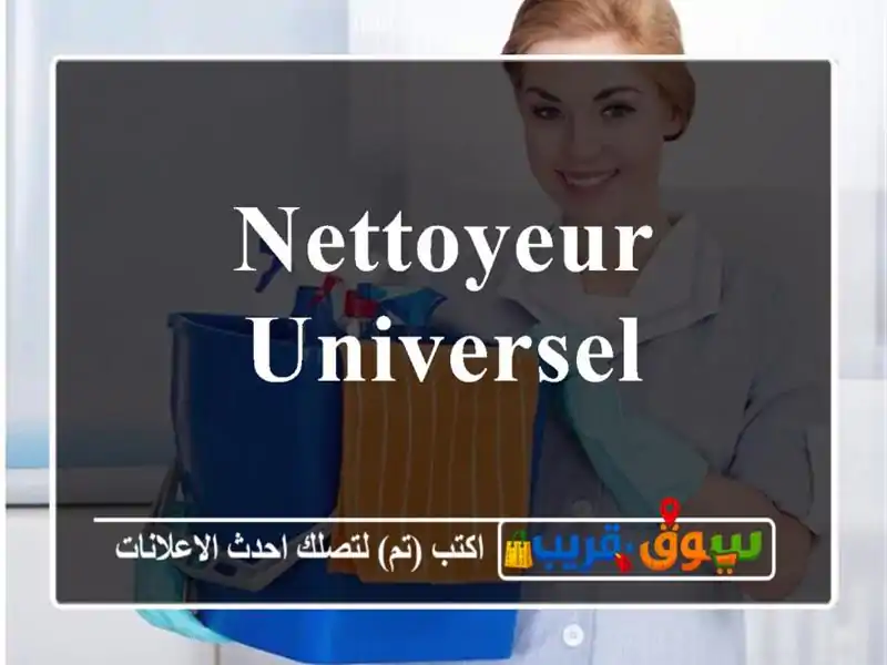 nettoyeur universel