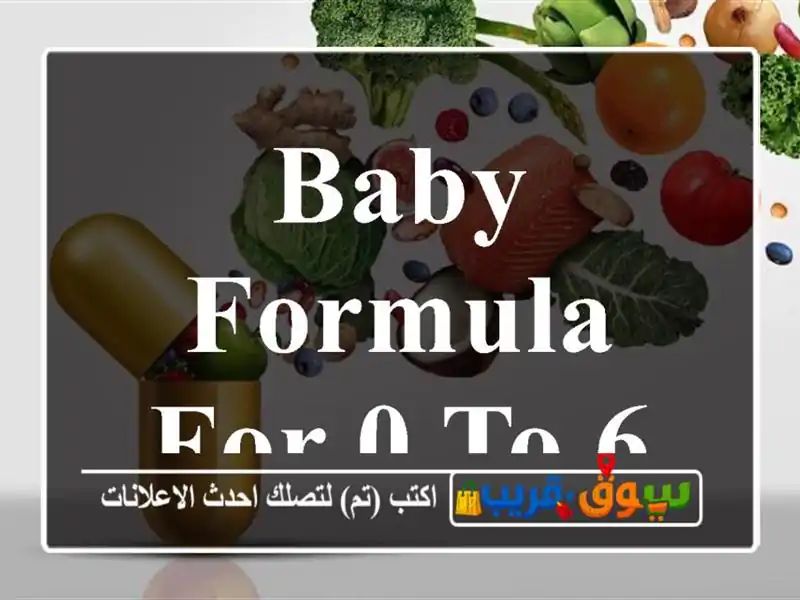 Baby formula for 0 to 6