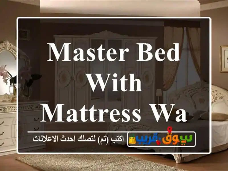 master bed with mattress Wardrobe